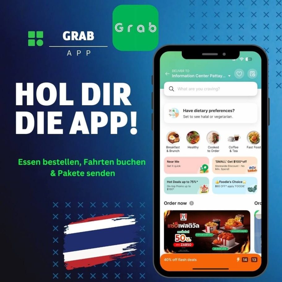 Grab App Thailand jetzt laden und Essen bestellen Grab App Werbegrafik mit Text Hol dir die App und Vorschau von Essensbestellungen in Pattaya auf dem Smartphone