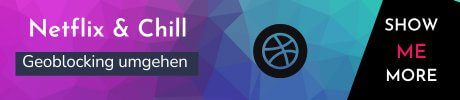 Geoblocking bei Netflix umgehen - Jetzt mehr erfahren Netflix & Chill Button - Geoblocking einfach umgehen mit diesem Trick